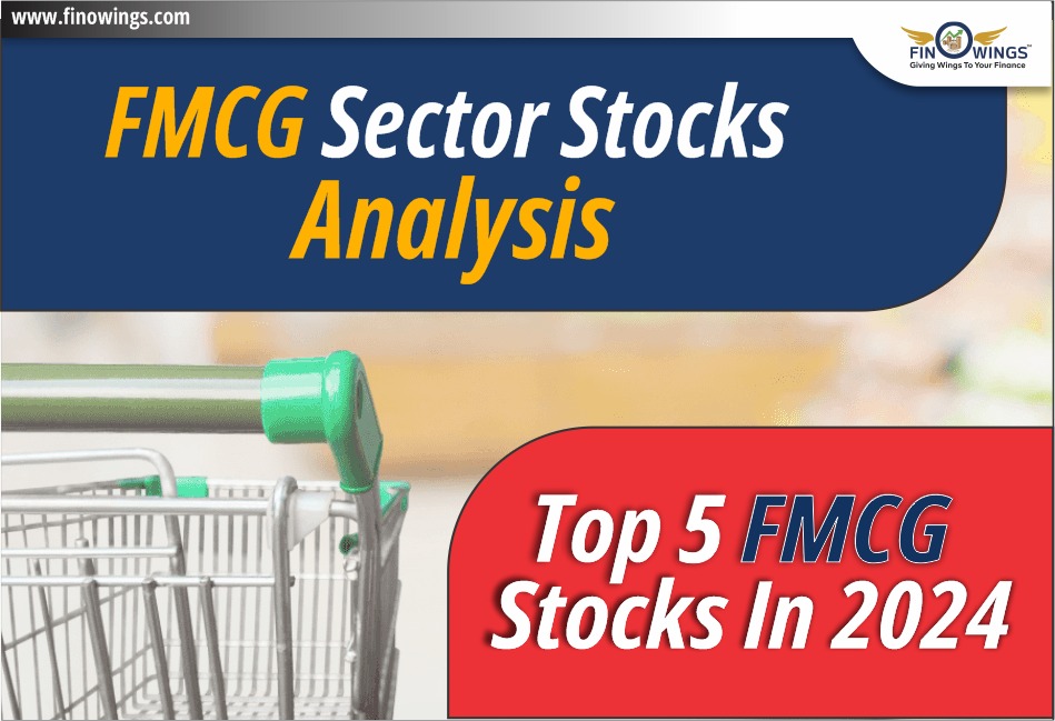 FMCG Sector Stocks Analysis: Top 5 FMCG Stocks in 2025
